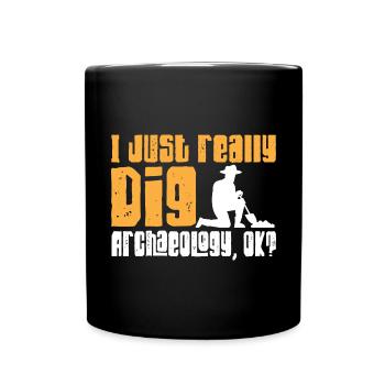 Archaeology Gift Archaeologist - Full Colour Mug - black - Front