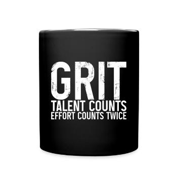 Grit Talent Counts, Effort Counts Twice - Tasse einfarbig - Schwarz - Vorne