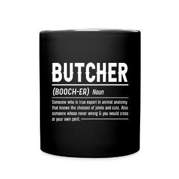 Butcher Butcher Butcher Butcher’s Gift - Mug uni - noir - Devant