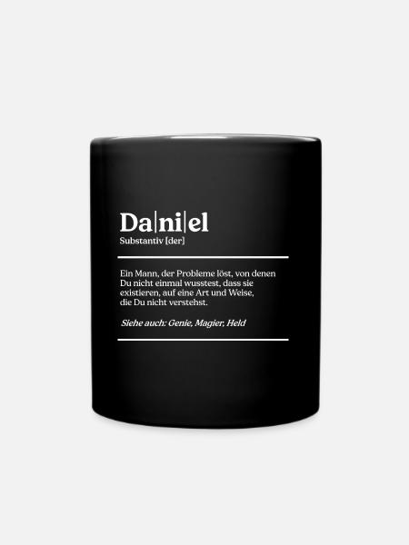 Daniel Name Definition Design für stolze Daniels - Tasse einfarbig - Schwarz