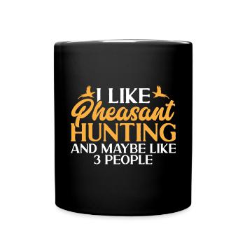Pheasant hunting Pheasant Bird hunting Bird hunters - Full Colour Mug - black - Front