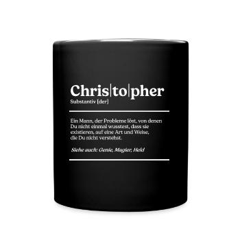 Christopher Definition Design für Christophers - Tasse einfarbig - Schwarz - Vorne