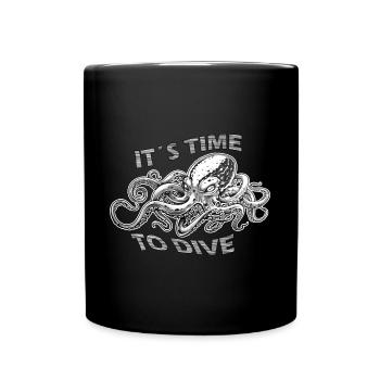 Octopus - it´s time to dive - Tasse einfarbig - Schwarz - Vorne