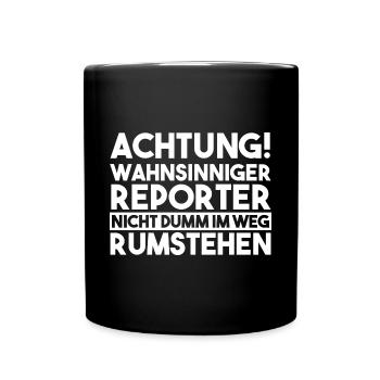 Journalistik Journalist Reporter - Tasse einfarbig - Schwarz - Vorne