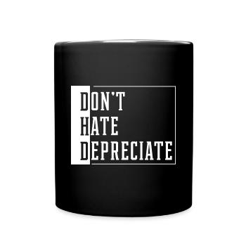 Don't Hate Depreciate - Accountant Funny Gift - Full Colour Mug - black - Front