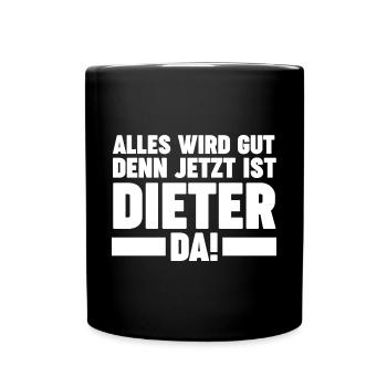 Dieter - Tasse einfarbig - Schwarz - Vorne