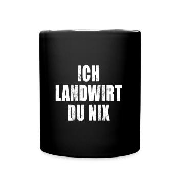 Ich Landwirt Du nix - Tasse einfarbig - Schwarz - Vorne