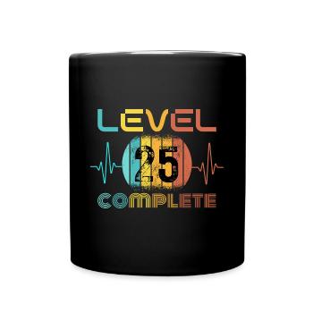 25 Jahre - 25. Geburtstag Level 25 Complete Design - Tasse einfarbig - Schwarz - Vorne