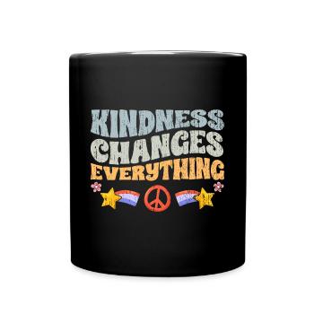 Vintage Kindness Changes Everything An - Tasse einfarbig - Schwarz - Vorne