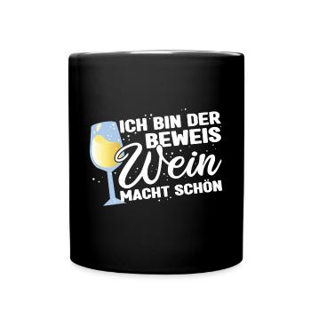 Weintrinker Ich bin der Beweis Wein macht schön - Tasse einfarbig - Schwarz - Vorne