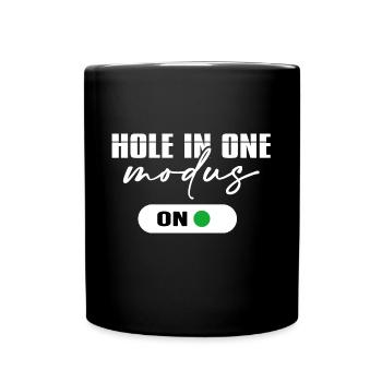 Golf HOLE IN ONE Golfsport Golfspieler Golfplatz - Tasse einfarbig - Schwarz - Vorne