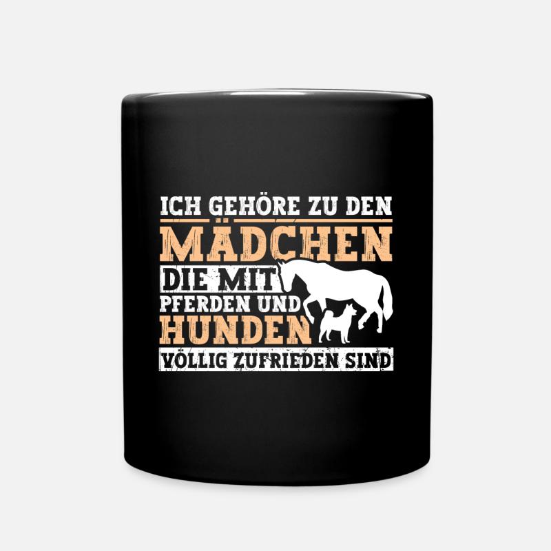 Mit Pferden und Hunden völlig zufrieden - Tasse einfarbig - Schwarz