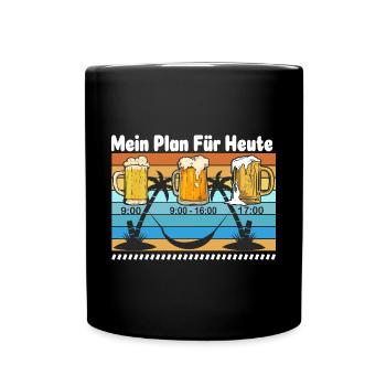 Malle Mallorca Party Saufen Mein Plan für heute - Tasse einfarbig - Schwarz - Vorne