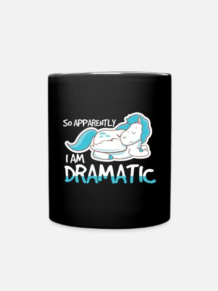 So Apparently I Am Dramatic - Tasse einfarbig - Schwarz