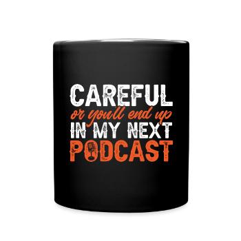 Podcaster Podcast - Full Colour Mug - black - Front