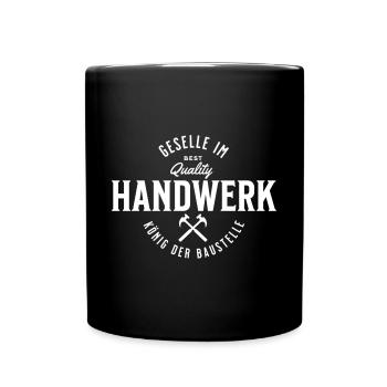 Gesellen Geselle Gesellenbrief Prüfung Handwerker - Tasse einfarbig - Schwarz - Vorne