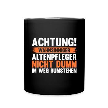 Pflege Pflegekraft Altenpfleger - Tasse einfarbig - Schwarz - Vorne