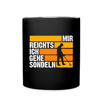 Sondler Sondeln Sondel Sondengänger - Tasse einfarbig - Schwarz - Vorne