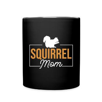 Cool Squirrel Mom Mother Women Forest Animal - Full Colour Mug - black - Front