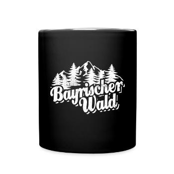 Bayrischer Wald - Wald und Berge Wandern Erholung - Tasse einfarbig - Schwarz - Vorne