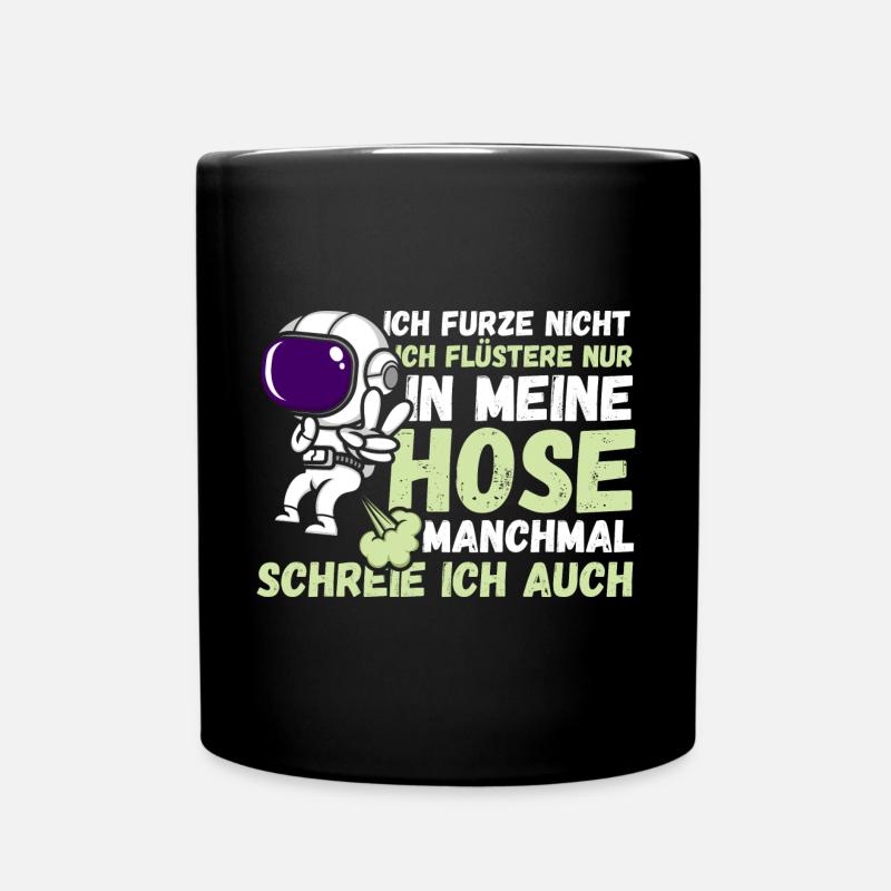Ich Furze Nicht Astronaut - Tasse einfarbig - Schwarz