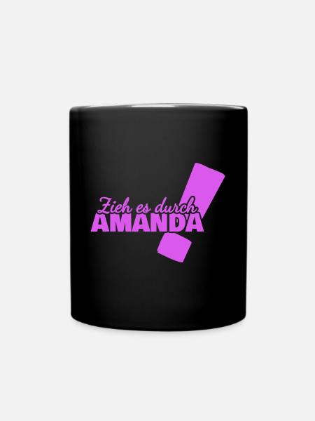 Amanda als Vorname - Tasse einfarbig - Schwarz