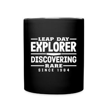 Leap Day Explorer Discovering Rare Adventures - Tasse einfarbig - Schwarz - Vorne
