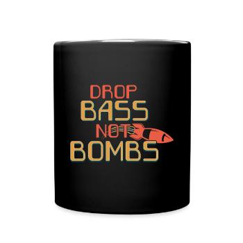 Drop Bass Not Bombs Music Lover Motif - Full Colour Mug - black - Front