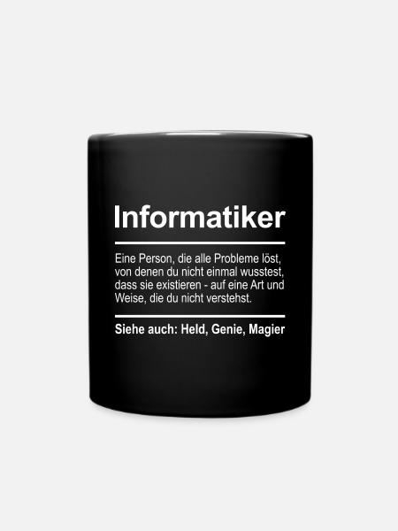 Informatiker - Tasse einfarbig - Schwarz