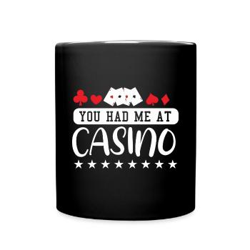 Poker Leidenschaft Du Hattest Mich Am Casino - Tasse einfarbig - Schwarz - Vorne