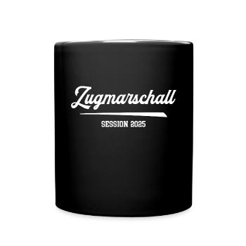 Zugmarschall Karneval 2025 Fasching Prinzengarde - Tasse einfarbig - Schwarz - Vorne