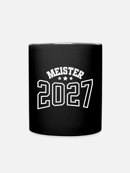 Meister 2027 - Tasse einfarbig - Schwarz