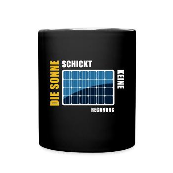 Die Sonne schickt keine Rechnung - Photovoltaik - Tasse einfarbig - Schwarz - Vorne