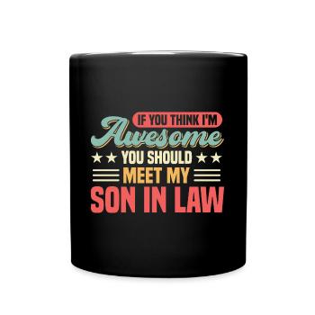 Rencontrez mon gendre - Mug uni - noir - Devant