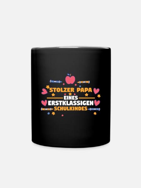 Schulkind Papa Schüler Schulanfang Vater Einschulu - Tasse einfarbig - Schwarz
