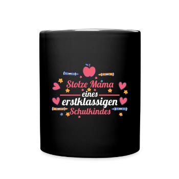 Schulkind Mama Schüler Mutter Schulanfang Einschul - Tasse einfarbig - Schwarz - Vorne