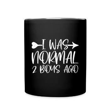 Ich war normal vor 2 Jungen Design für eine Mutter - Tasse einfarbig - Schwarz - Vorne