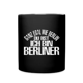 Berlin Spruch Deutschland Geschenk Skyline - Tasse einfarbig - Schwarz - Vorne