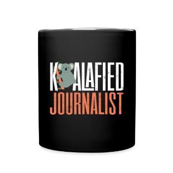 Journalist Journalism Koalafied Journalist - Full Colour Mug - black - Front