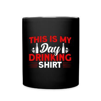 Trinken Tagestrinken Party Strand Geschenk - Tasse einfarbig - Schwarz - Vorne