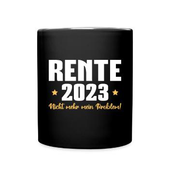Rente 2023 Ruhestand - Tasse einfarbig - Schwarz - Vorne
