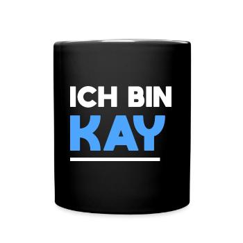 Kay Name Spruch für stolze Kays - Tasse einfarbig - Schwarz - Vorne