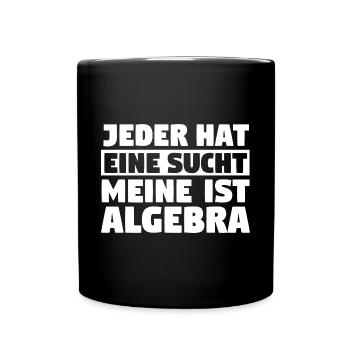 Mathematik Mathe Rechnen Algebra - Tasse einfarbig - Schwarz - Vorne