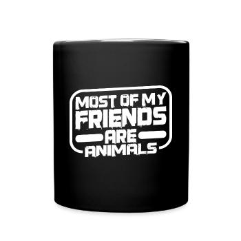 Most of My Friends Are Animals 2 - Full Colour Mug - black - Front