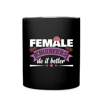 Les ingénieures le font mieux - Mug uni - noir - Devant