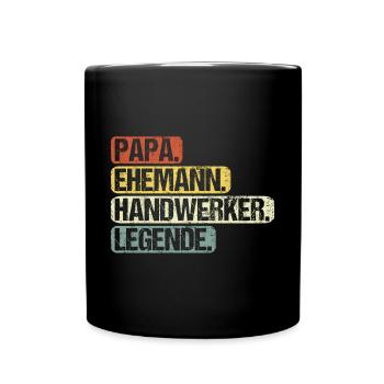 Hobby Handwerker Vater Papa für Männer Sprüche - Tasse einfarbig - Schwarz - Vorne