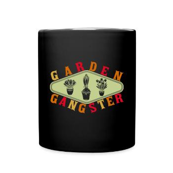 Garten Motiv Gärtner & Gärtnerin Spruch - Tasse einfarbig - Schwarz - Vorne