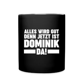 Dominik - Tasse einfarbig - Schwarz - Vorne