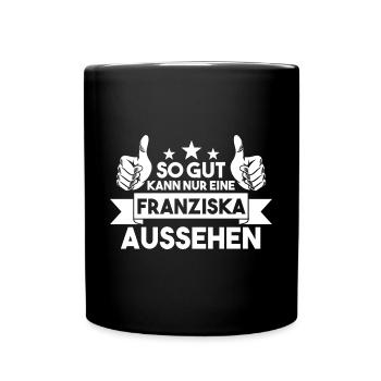 Franziska - Tasse einfarbig - Schwarz - Vorne
