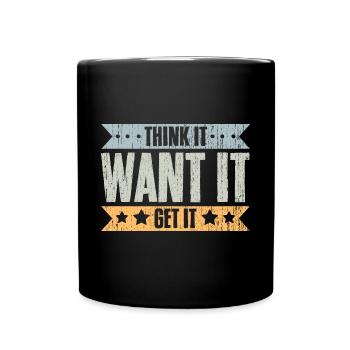 Think It Want It Get It Vintage Life Manifesting - Full Colour Mug - black - Front